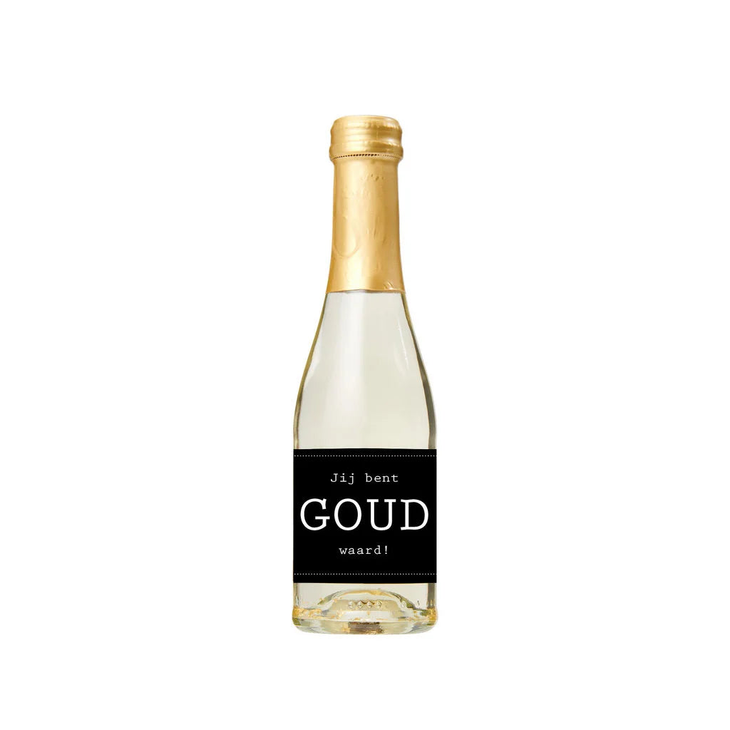 Geven is leuker - Cava - Jij bent goud waard
