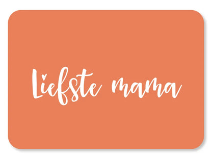Kaart Liefste mama (liggend)