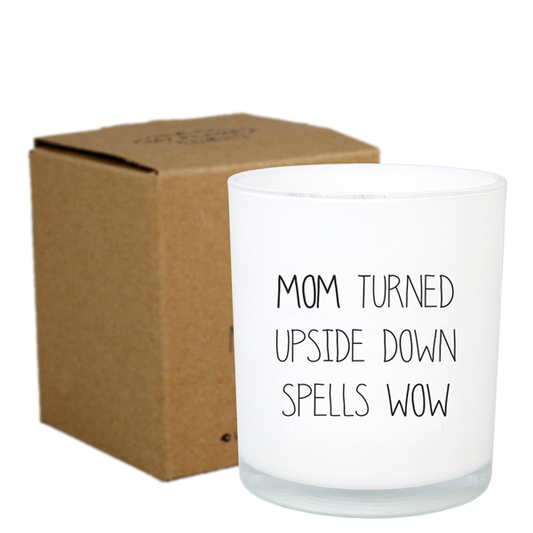 My flame - Sojakaars - Mom turned upside down spells wow